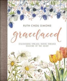 GRACELACED: DISCOVERING TIMELESS TRUTHS, Hardback Book GRACELACED: DISCOVERING TIMELESS TRUTHS, Hardback Book