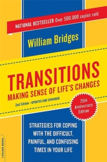 Transitions : Making Sense of Life's Changes, Paperback Book Transitions : Making Sense of Life's Changes, Paperback Book