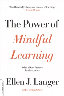 The Power of Mindful Learning