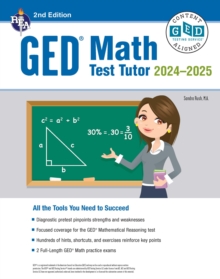 GED Math Test Tutor, For the 2024-2025 GED Test : Certified GED Content-Aligned Prep