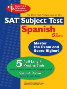 SAT Subject Test: Spanish : 5th Edition