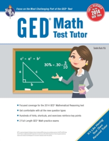 GED(R) Math Test Tutor, For the New 2014 GED(R) Test