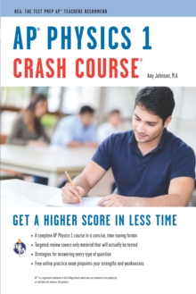 AP(R) Physics 1 Crash Course Book + Online