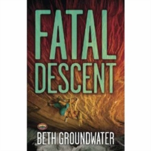 Fatal Descent : Fatal Descent Book 3, Paperback / softback Book Fatal Descent : Fatal Descent Book 3, Paperback / softback Book