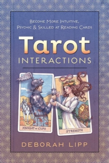 Llewellyn Tarot Interactions , Become More Intuitive, Psychic & Skilled At Reading Cards