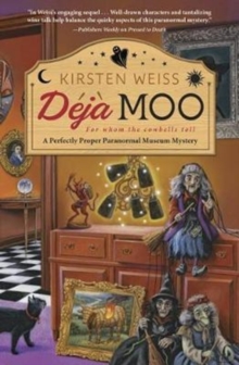 Deja Moo : A Perfectly Proper Paranormal Museum Mystery Book 3, Paperback / softback Book Deja Moo : A Perfectly Proper Paranormal Museum Mystery Book 3, Paperback / softback Book