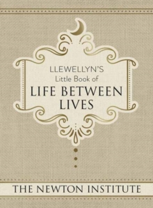 Llewellyn's Little Book Of Life Between Lives