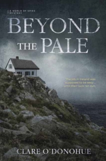 Beyond the Pale : A World of Spies Mysteries Book 1, Paperback Book Beyond the Pale : A World of Spies Mysteries Book 1, Paperback Book
