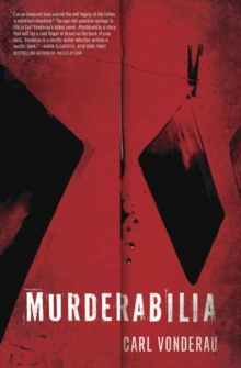 Murderabilia, Paperback / softback Book Murderabilia, Paperback / softback Book