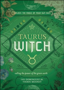 Llewellyn Taurus Witch , Unlock The Magic Of Your Sun Sign