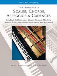 The Complete Book of Scales, Chords, Arpeggios : & Cadences