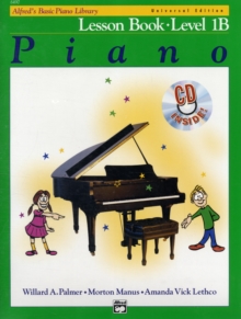 Alfred'S Basic Piano Library Lesson 1b : Universal Edition