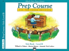 Alfred's Basic Piano Library Prep Course Solo B