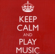 KEEP CALM PLAY MUSIC RED MEMO BLOCK