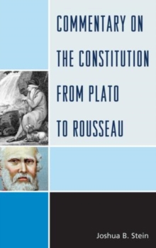 Commentary on the Constitution from Plato to Rousseau, Paperback Book Commentary on the Constitution from Plato to Rousseau, Paperback Book