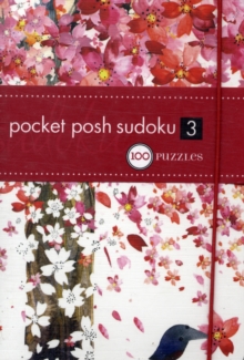 Pocket Posh Sudoku 3 : 100 Puzzles, Paperback Book Pocket Posh Sudoku 3 : 100 Puzzles, Paperback Book