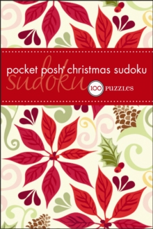 Pocket Posh Christmas Sudoku : 100 Puzzles, Paperback Book Pocket Posh Christmas Sudoku : 100 Puzzles, Paperback Book