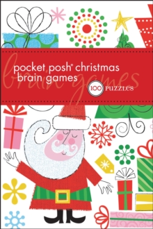 Pocket Posh Christmas Brain Games : 100 Puzzles, Paperback Book Pocket Posh Christmas Brain Games : 100 Puzzles, Paperback Book
