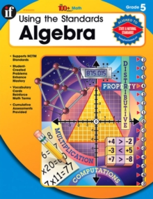 Using the Standards, Grade 5 : Algebra