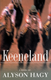 Keeneland, Paperback / softback Book Keeneland, Paperback / softback Book