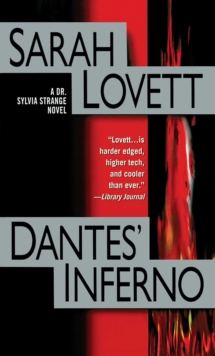 Dantes' Inferno : A Dr. Sylvia Strange Novel