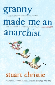 Granny Made me an Anarchist, Paperback Book Granny Made me an Anarchist, Paperback Book