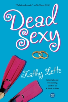 Dead Sexy, Paperback / softback Book Dead Sexy, Paperback / softback Book