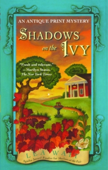 Shadows on the Ivy : An Antique Print Mystery