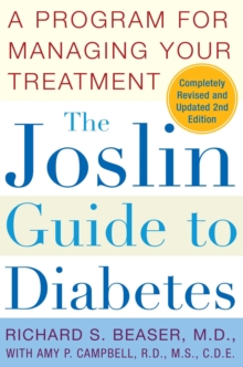 The Joslin Guide to Diabetes : A Program for Managing Your Treatment