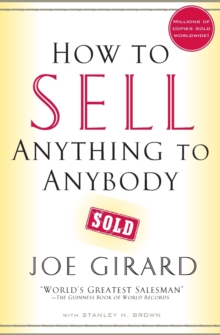 How to Sell Anything to Anybody