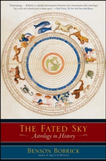 The Fated Sky : Astrology in History