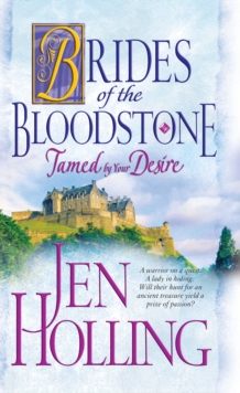 Tamed by Your Desire : Brides of the Bloodstone