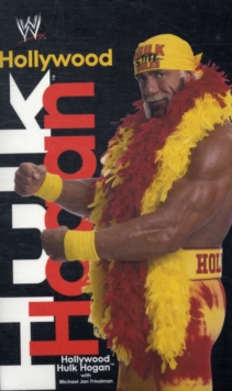 Hollywood Hulk Hogan, Paperback Book Hollywood Hulk Hogan, Paperback Book