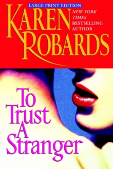 To Trust a Stranger, Paperback / softback Book To Trust a Stranger, Paperback / softback Book