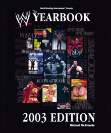 The World Wrestling Entertainment Yearbook 2003 Edition