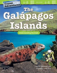 Travel Adventures: The Galapagos Islands: : Understanding Decimals