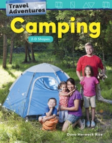 Travel Adventures: Camping : 2-D Shapes