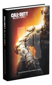 Call of Duty: Black Ops III Official Strategy Guide, Hardback Book Call of Duty: Black Ops III Official Strategy Guide, Hardback Book