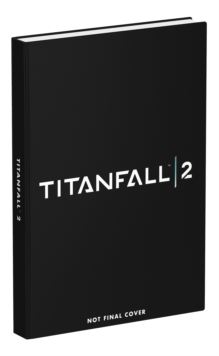 Titanfall : 2, Hardback Book Titanfall : 2, Hardback Book
