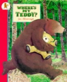 Where's My Teddy?, Paperback / softback Book Where's My Teddy?, Paperback / softback Book