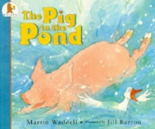The Pig in the Pond, Paperback Book The Pig in the Pond, Paperback Book