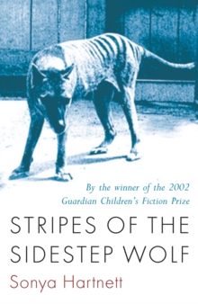 Stripes of the Sidestep Wolf, Paperback / softback Book Stripes of the Sidestep Wolf, Paperback / softback Book