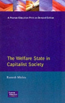 Welfare State Capitalst Society, Paperback Book Welfare State Capitalst Society, Paperback Book