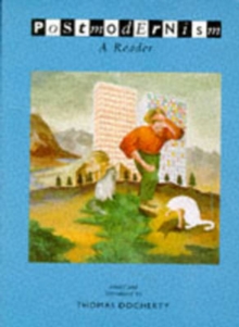 Postmodernism : A Reader, Paperback Book Postmodernism : A Reader, Paperback Book