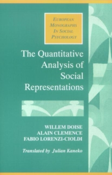 The Quantitative Analysis of Social Representations, Paperback / softback Book The Quantitative Analysis of Social Representations, Paperback / softback Book
