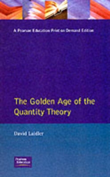 Golden Age Quantity Theory, Paperback / softback Book Golden Age Quantity Theory, Paperback / softback Book