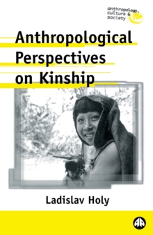 Anthropological Perspectives on Kinship, Paperback Book Anthropological Perspectives on Kinship, Paperback Book