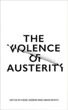 The Violence of Austerity