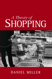 A Theory of Shopping, Paperback Book A Theory of Shopping, Paperback Book