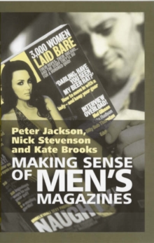 Making Sense of Men's Magazines, Hardback Book Making Sense of Men's Magazines, Hardback Book